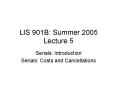LIS 901B: Summer 2005 Lecture 5 PowerPoint PPT Presentation