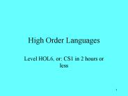 High Order Languages