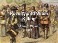 Poverty and Witch Killing PowerPoint PPT Presentation