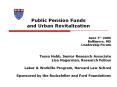 Public Pension Funds and Urban Revitalization PowerPoint PPT Presentation