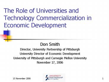 The Role of Universities and Technology Commercialization in Economic Development