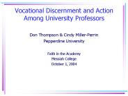Vocational Discernment and Action Among University Professors