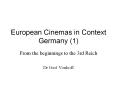 European%20Cinemas%20in%20Context%20Germany%20(1) PowerPoint PPT Presentation