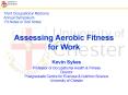 Assessing Aerobic Fitness for Work PowerPoint PPT Presentation