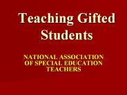 Teaching Gifted Students