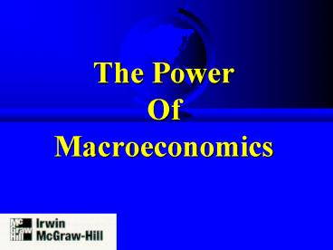 The Power Of Macroeconomics