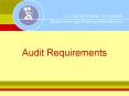 Audit Requirements PowerPoint PPT Presentation