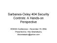 SarbanesOxley 404 Security Controls: A Handson Perspective PowerPoint PPT Presentation