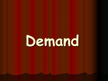 Demand