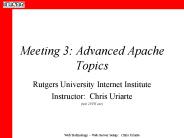 Meeting 3: Advanced Apache Topics