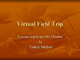 Virtual Field Trip PowerPoint PPT Presentation
