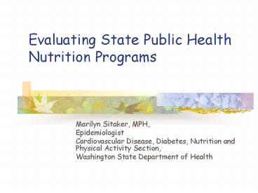 Evaluating State Public Health Nutrition Programs