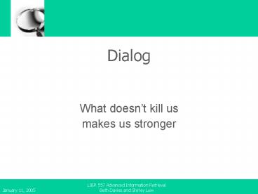 LIBR 557 Advanced Information Retrieval