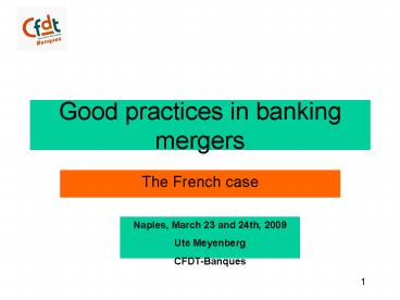 Good practices in banking mergers
