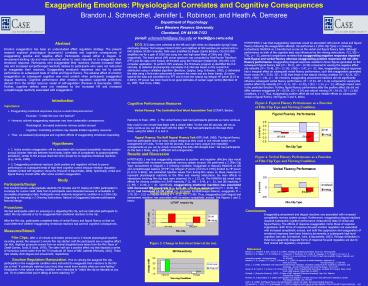 Exaggerating Emotions: Physiological Correlates and Cognitive Consequences