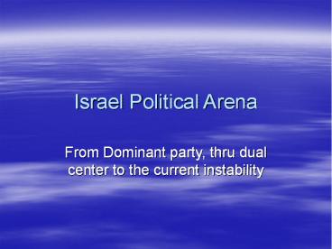 Israel Political Arena