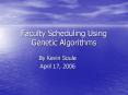 Faculty Scheduling Using Genetic Algorithms PowerPoint PPT Presentation