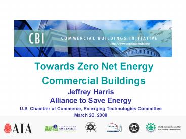 Towards Zero Net Energy Commercial Buildings