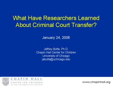 What Have Researchers Learned About Criminal Court Transfer