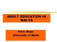 ADULT EDUCATION IN MALTA PowerPoint PPT Presentation