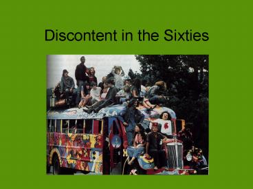 Discontent in the Sixties
