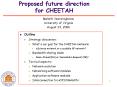 Proposed future direction for CHEETAH PowerPoint PPT Presentation