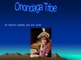 Onondaga Tribe PowerPoint PPT Presentation