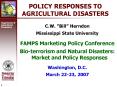 POLICY RESPONSES TO AGRICULTURAL DISASTERS PowerPoint PPT Presentation