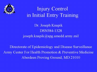 Injury Control in Initial Entry Training