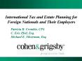 International Tax and Estate Planning for Foreign Nationals and Their Employers