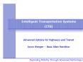 Intelligent Transportation Systems ITS PowerPoint PPT Presentation