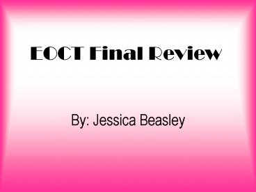 EOCT Final Review