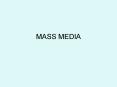 MASS MEDIA PowerPoint PPT Presentation