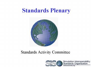 Standards Plenary
