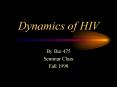 Dynamics of HIV PowerPoint PPT Presentation