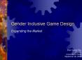 Gender Inclusive Game Design PowerPoint PPT Presentation