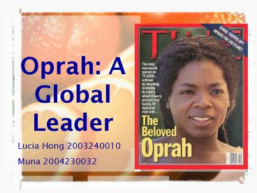 Oprah: A Global Leader