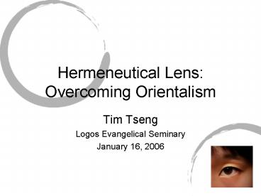 Hermeneutical Lens: Overcoming Orientalism