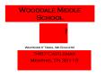 Wooddale Middle School PowerPoint PPT Presentation