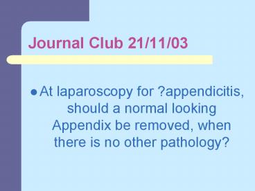 Journal Club 21/11/03