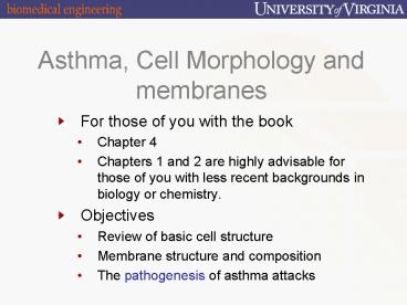 Asthma, Cell Morphology and membranes