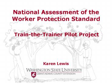 National Assessment of the Worker Protection Standard