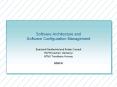 Software%20Architecture%20and%20Software%20Configuration%20Management PowerPoint PPT Presentation