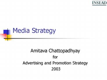 Media Strategy