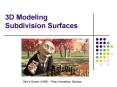 3D Modeling Subdivision Surfaces PowerPoint PPT Presentation