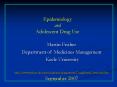 Epidemiology and Adolescent Drug Use PowerPoint PPT Presentation