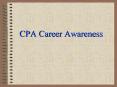 CPA Career Awareness PowerPoint PPT Presentation