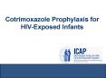 Cotrimoxazole Prophylaxis for HIVExposed Infants PowerPoint PPT Presentation