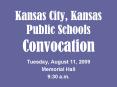 Kansas City, Kansas Public Schools Convocation PowerPoint PPT Presentation