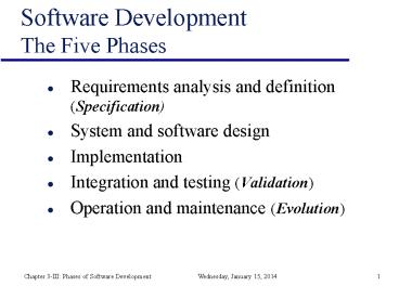 Software Development The Five Phases